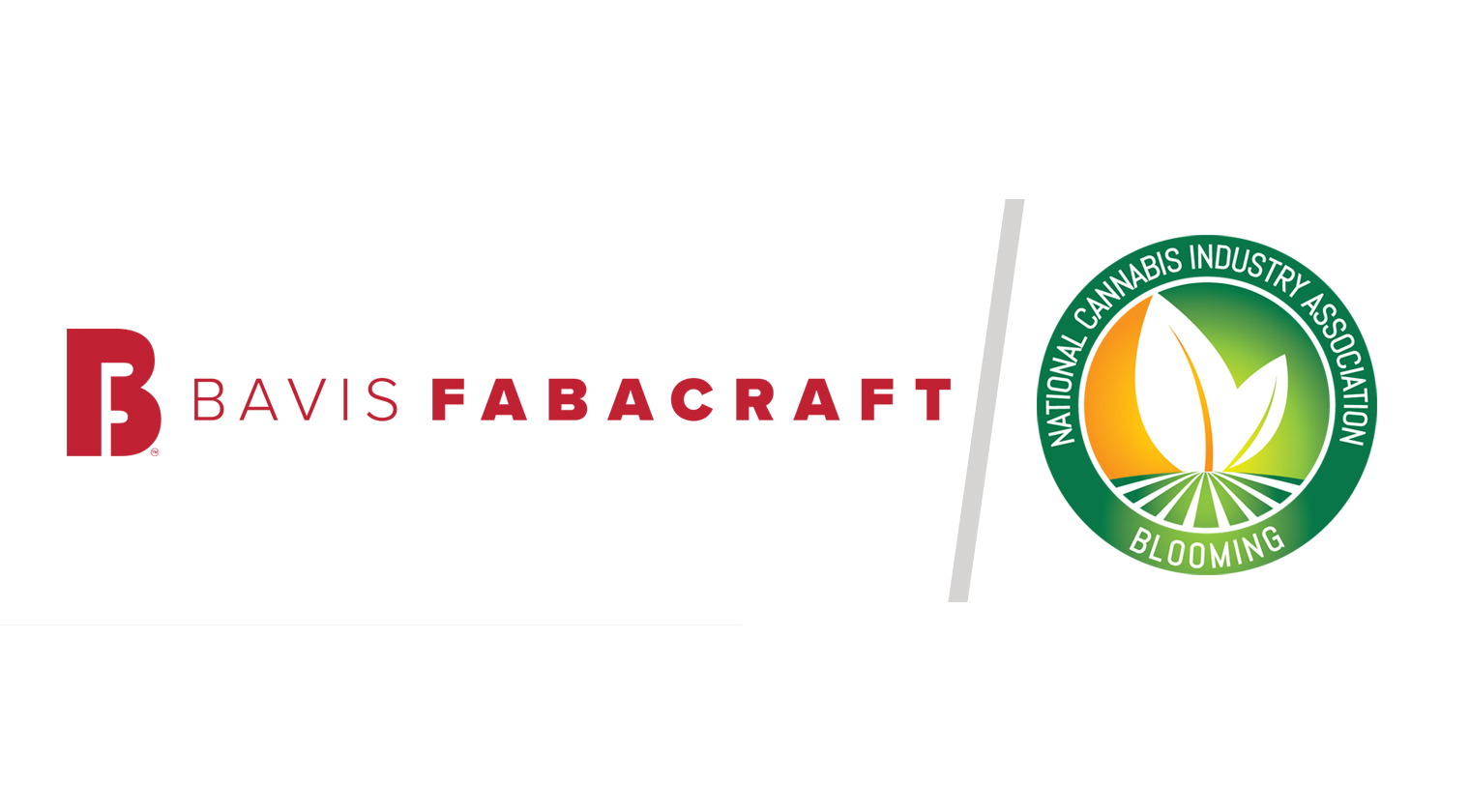 Bavis Fabacraft Joins National Cannabis Industry Association, NCIA